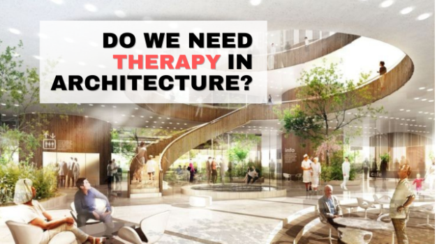 Therapeutic Architecture